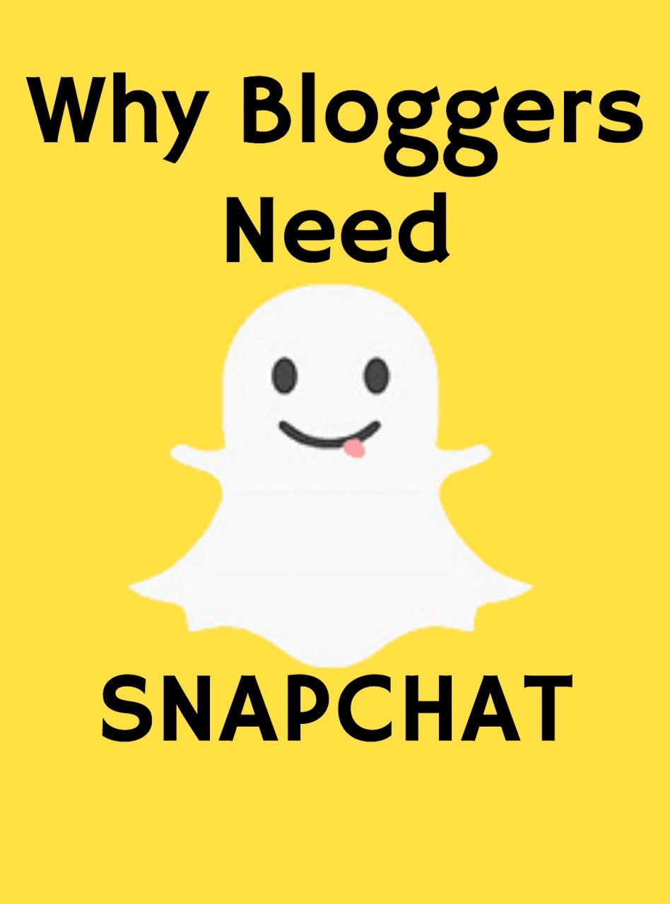 why_bloggers_need_snapchat