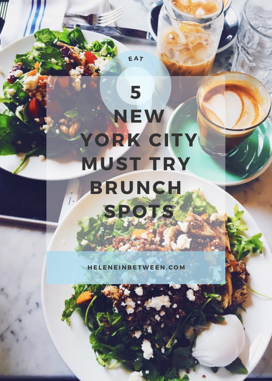 5 NYC Must Try Brunch Spots